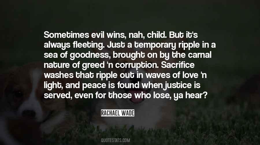Good Life Goodness Quotes #1377059