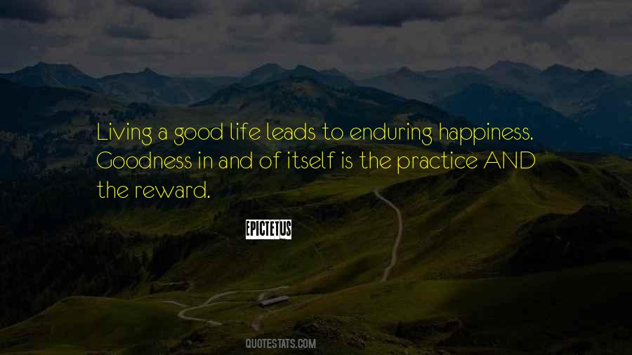 Good Life Goodness Quotes #1486114