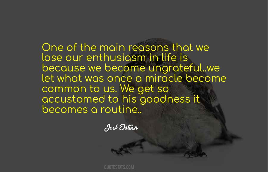Good Life Goodness Quotes #1495966
