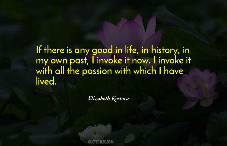 Good Life Goodness Quotes #1677154