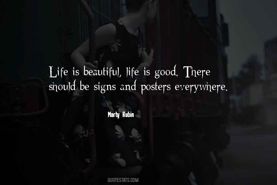 Good Life Goodness Quotes #701697