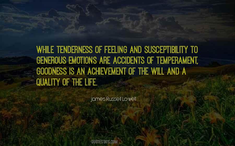 Good Life Goodness Quotes #877488