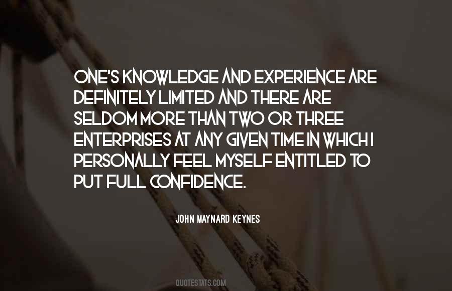 Knowledge Or Experience Quotes #1301978