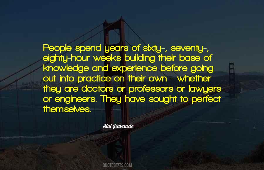 Knowledge Or Experience Quotes #358629