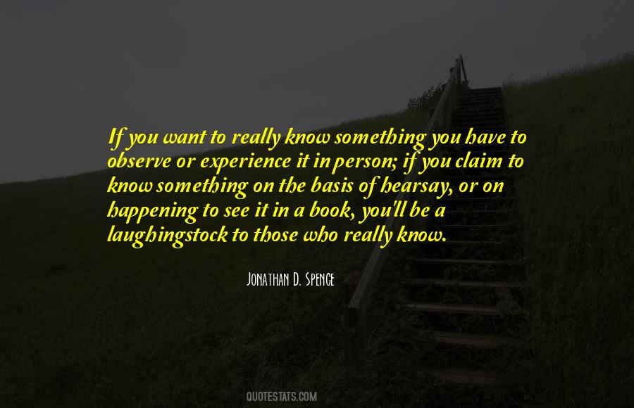 Knowledge Or Experience Quotes #392219