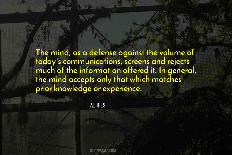 Knowledge Or Experience Quotes #407769