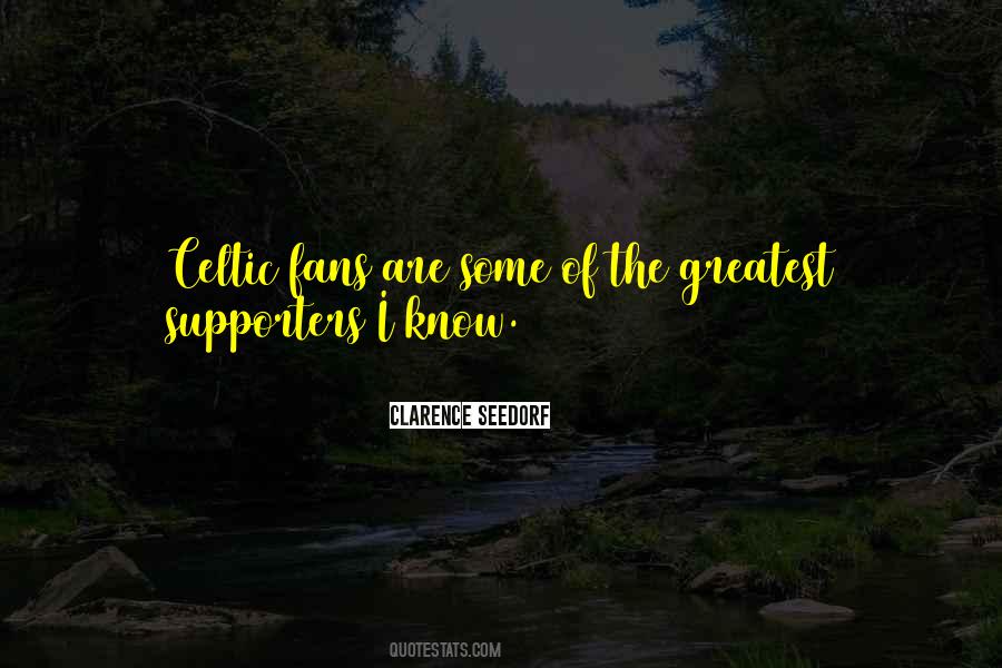 Celtic Supporters Quotes #1636167