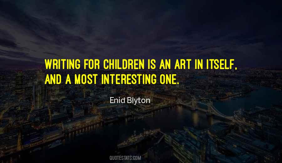 Art Children Quotes #326502