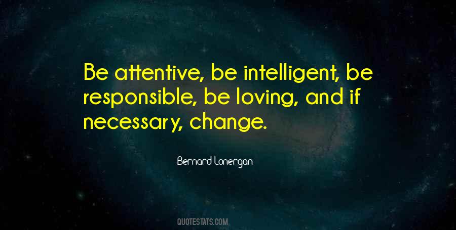 Be Intelligent Quotes #1193473