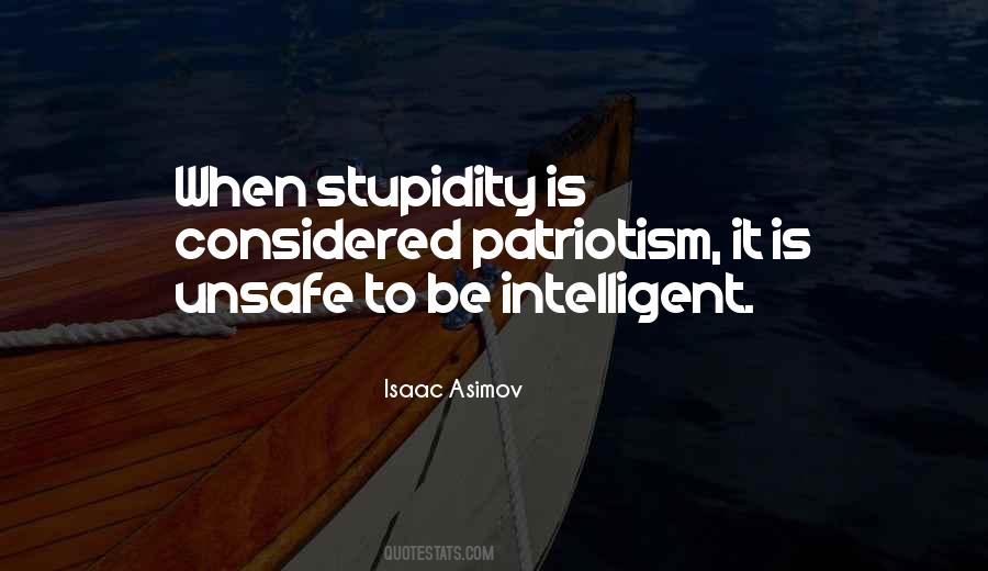 Be Intelligent Quotes #392022