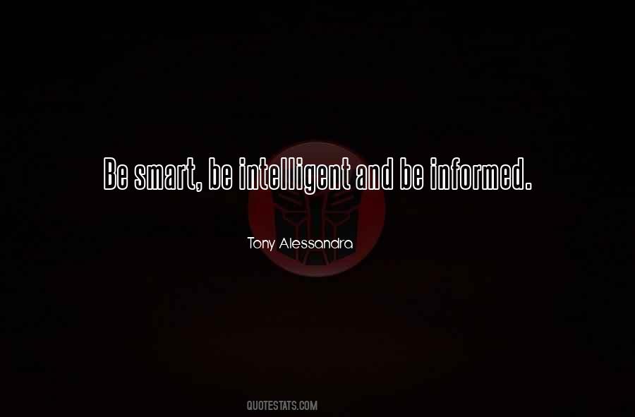 Be Intelligent Quotes #957178