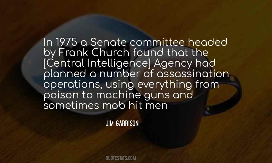 Central Intelligence Agency Quotes #1367561