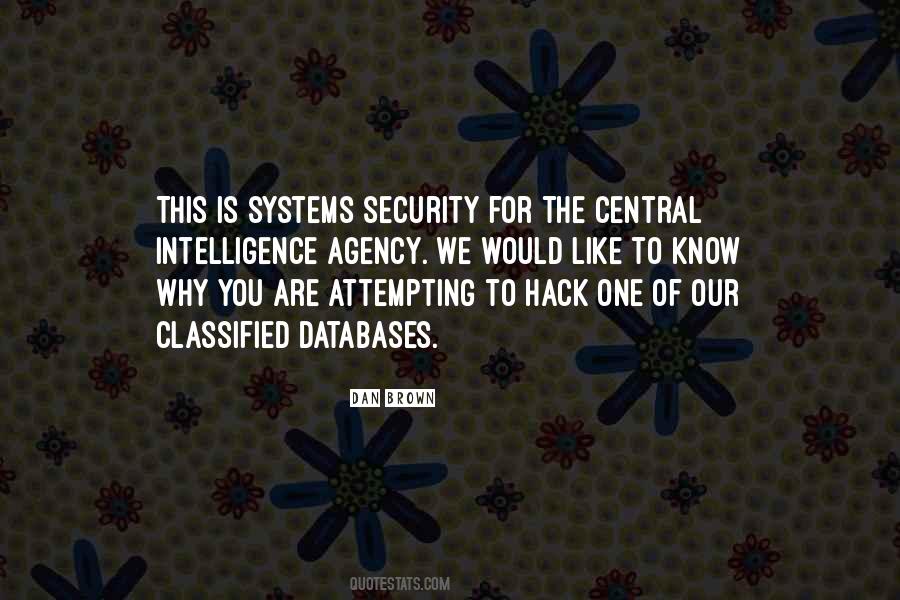 Central Intelligence Agency Quotes #943547
