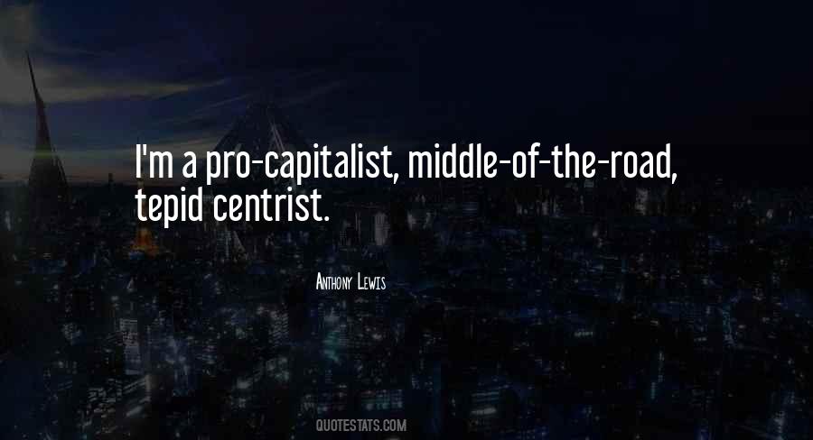 Centrist Quotes #1286174