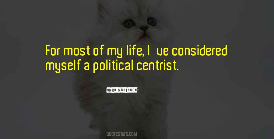 Centrist Quotes #708401