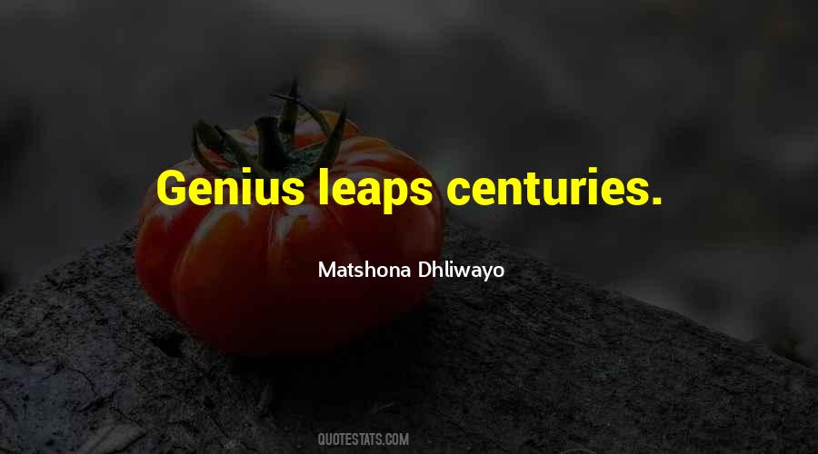 Centuries Quotes #1603113