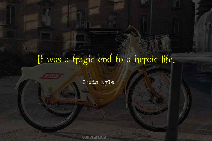 Life Tragedy Quotes #16424