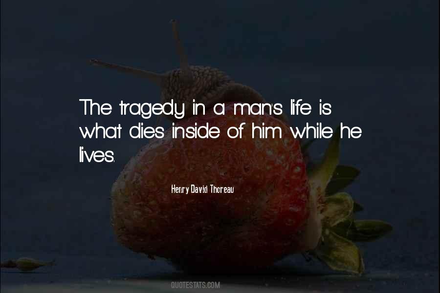 Life Tragedy Quotes #21559