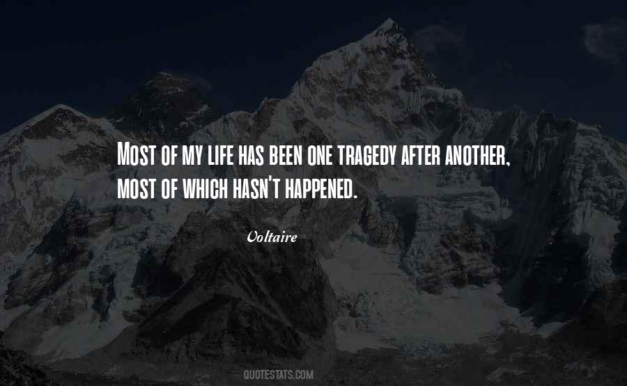 Life Tragedy Quotes #238893