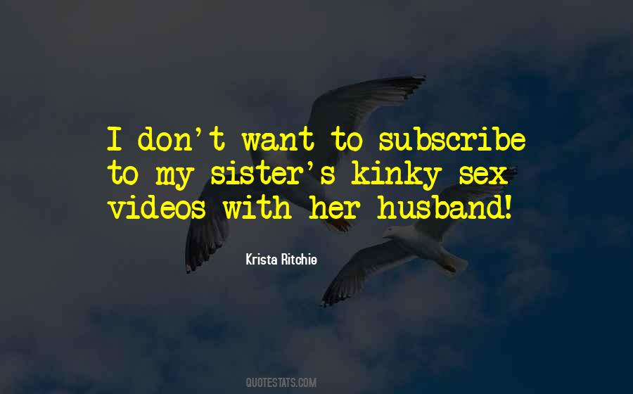 Kinky Sex Quotes #707545
