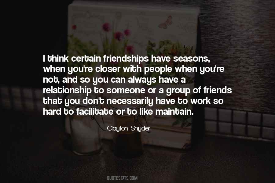 Certain Friends Quotes #1430483