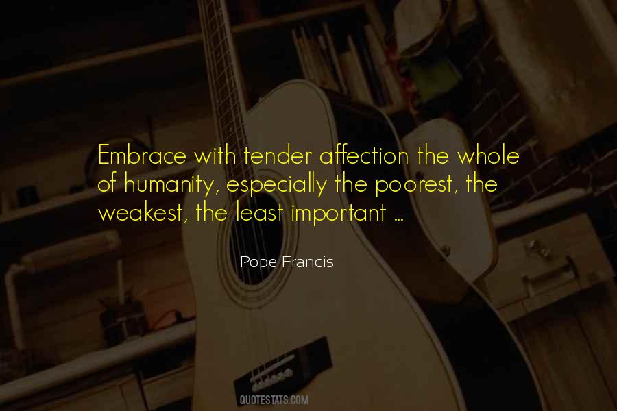 Tender Embrace Quotes #1692550