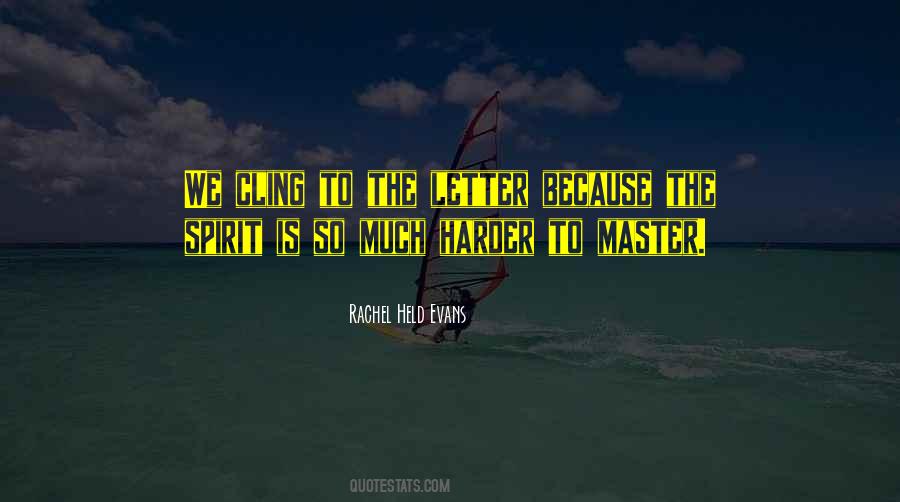 Spirit Master Quotes #248160
