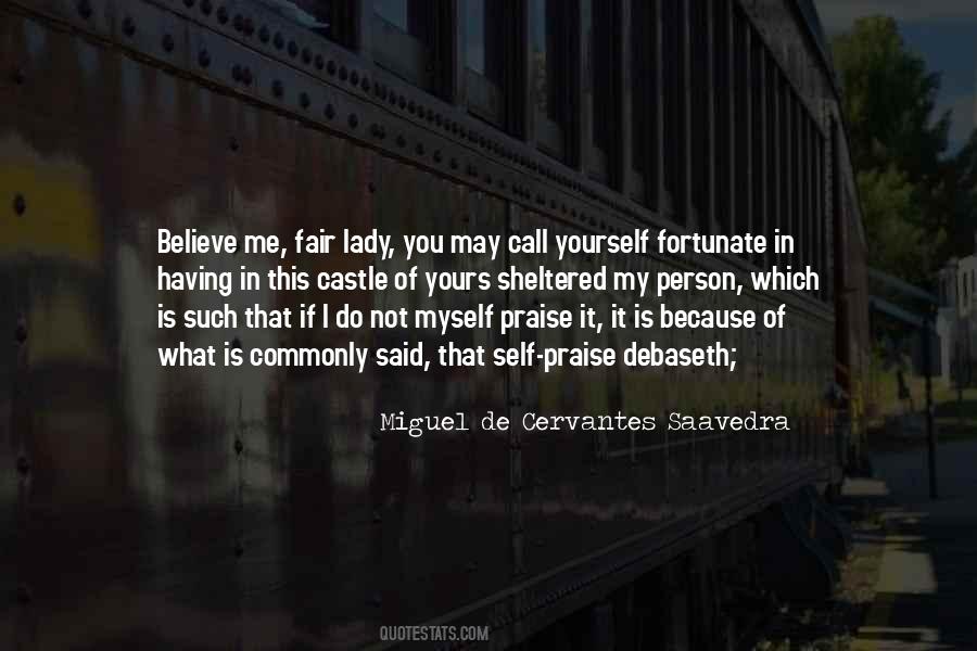 Cervantes Saavedra Quotes #410885