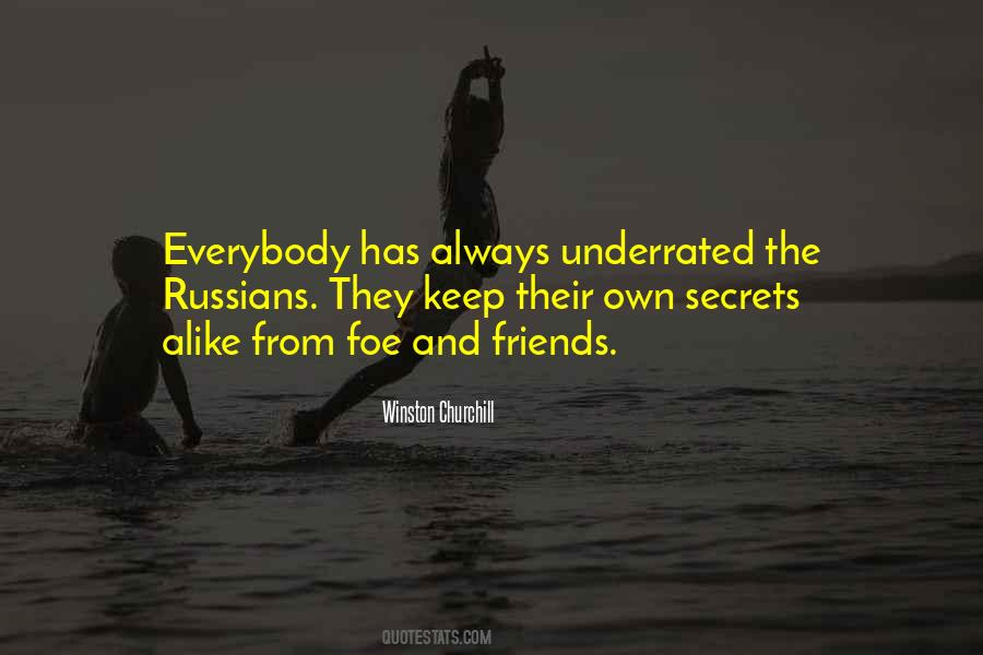 Friends Keep Secrets Quotes #134555