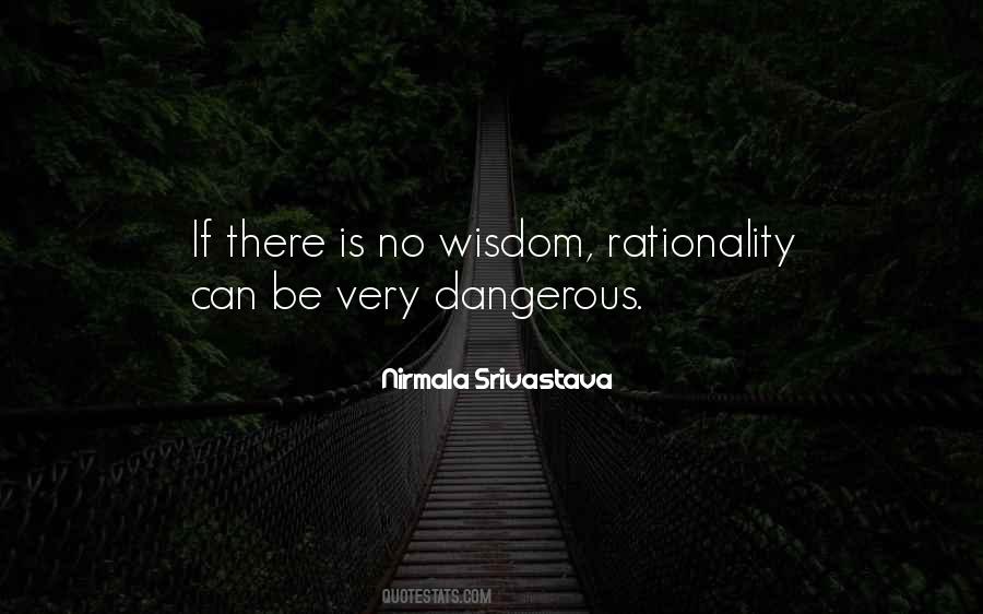 Very Dangerous Quotes #1215436