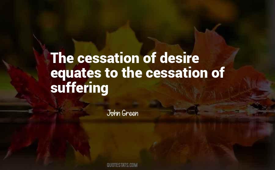 Cessation Quotes #399728