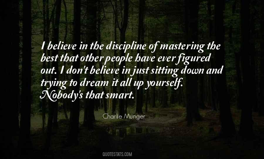 Believe The Best In People Quotes #1354521
