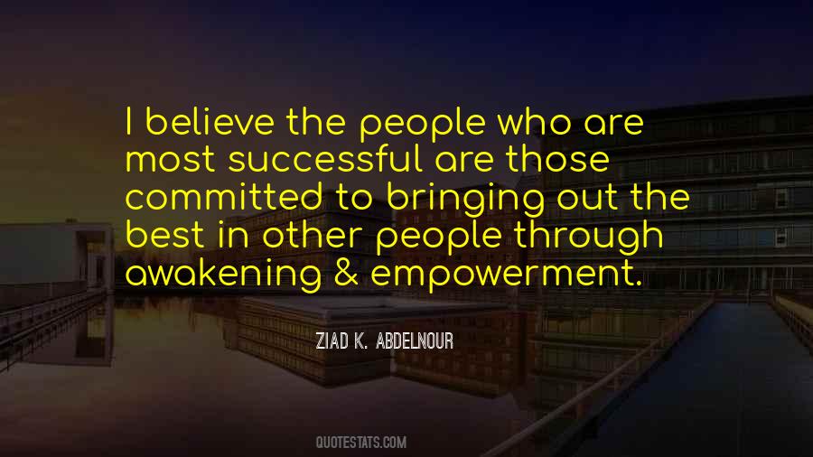 Believe The Best In People Quotes #204808