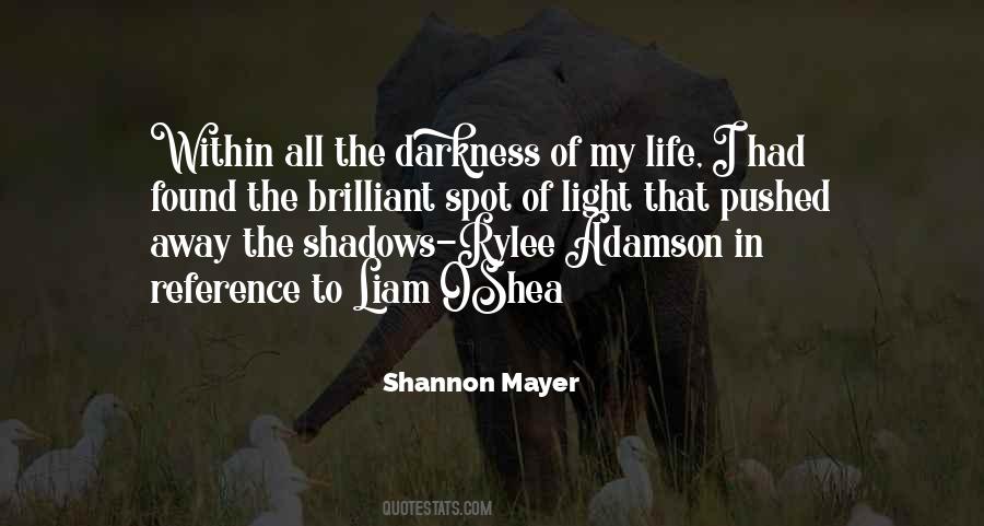 Light And Shadows Quotes #1076035