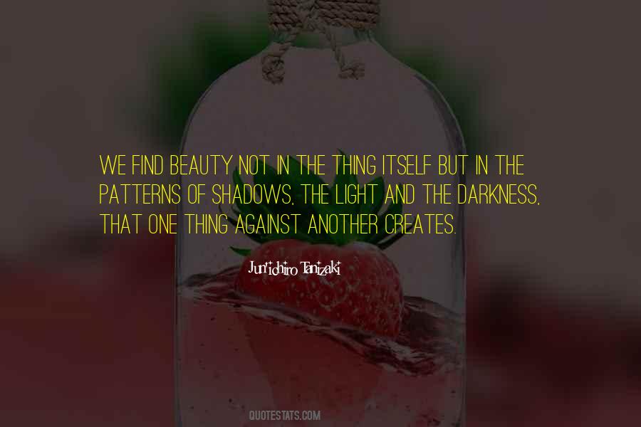 Light And Shadows Quotes #193958