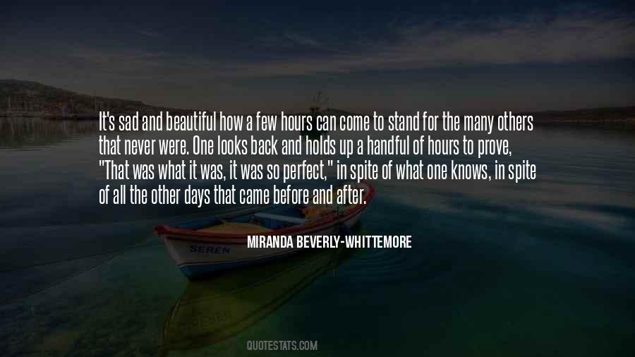 After A Few Days Quotes #1517157