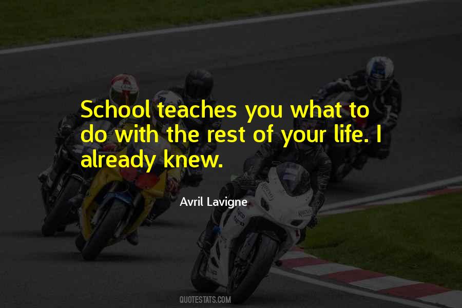 Life Teaches Quotes #203509