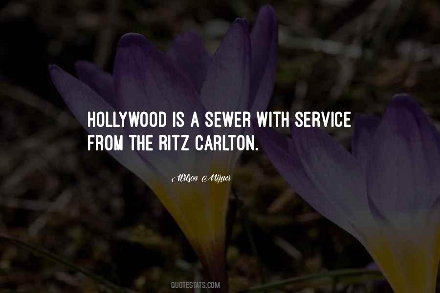 Quotes About The Ritz Carlton #1684740