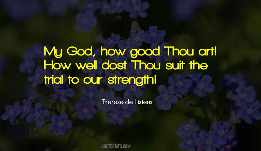 God Our Strength Quotes #423375