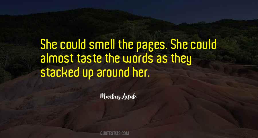 Taste Of Words Quotes #1271414