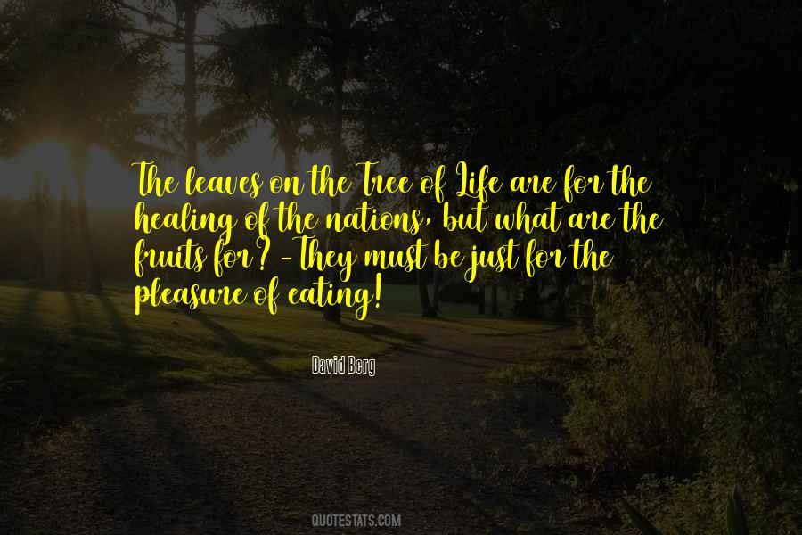 The Tree Of Life Quotes #834077