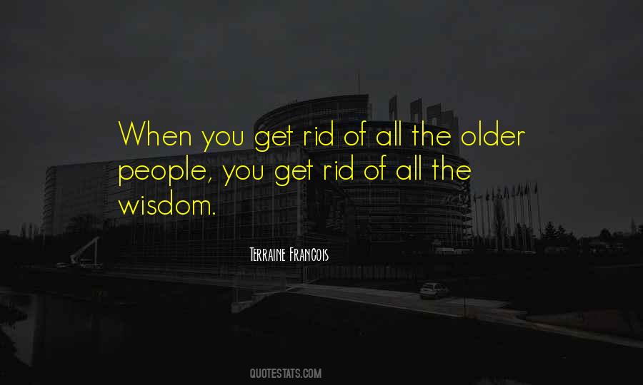 Wisdom Of Age Quotes #123120