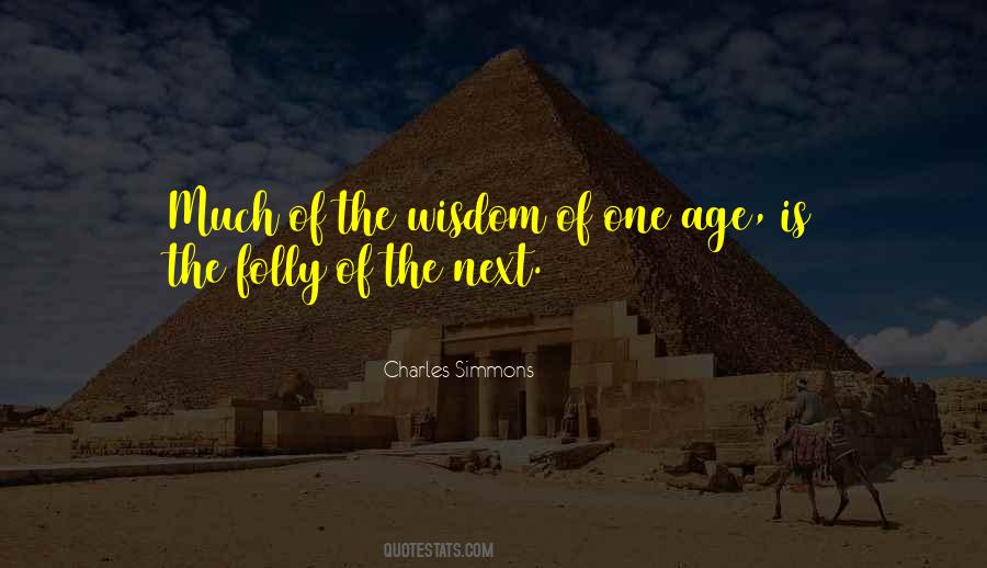 Wisdom Of Age Quotes #171196