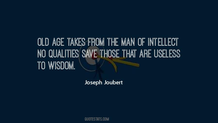 Wisdom Of Age Quotes #906431