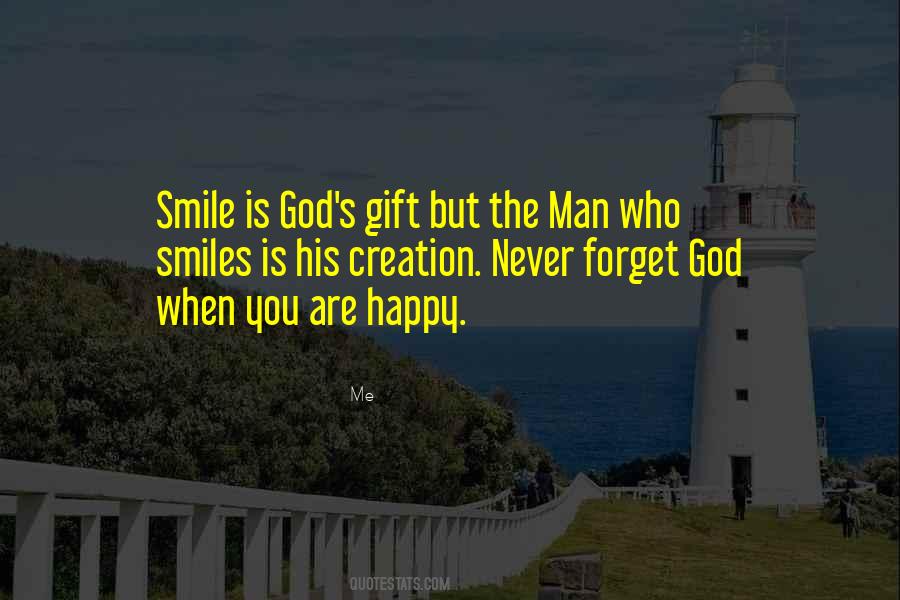 Never Forget To Smile Quotes #1099112