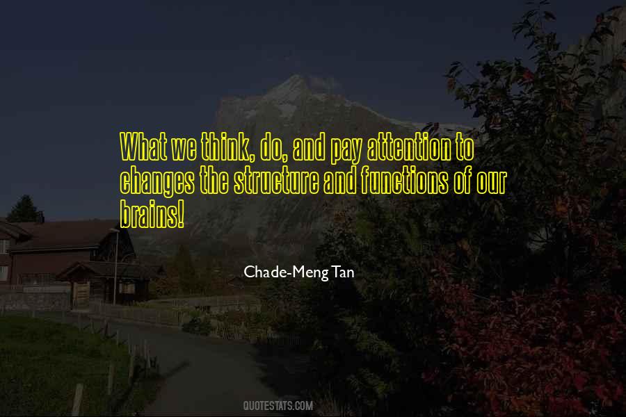 Chade Meng Quotes #1031422