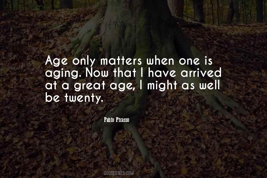 Age Twenty Quotes #936820