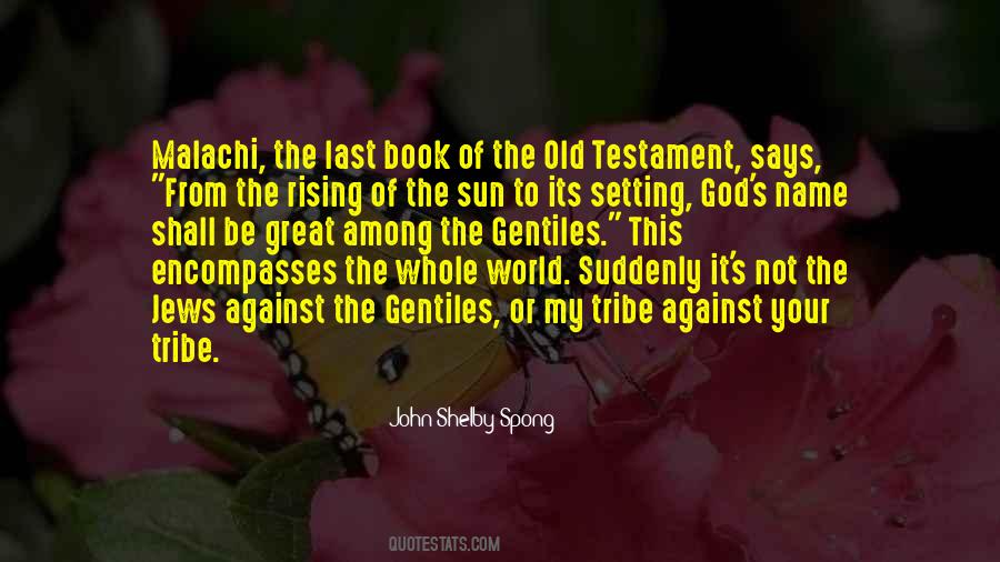 Quotes About The Rising Of The Sun #1768932