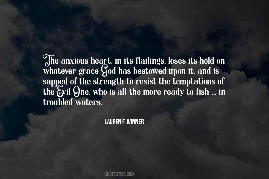 Strength Of The Heart Quotes #453998