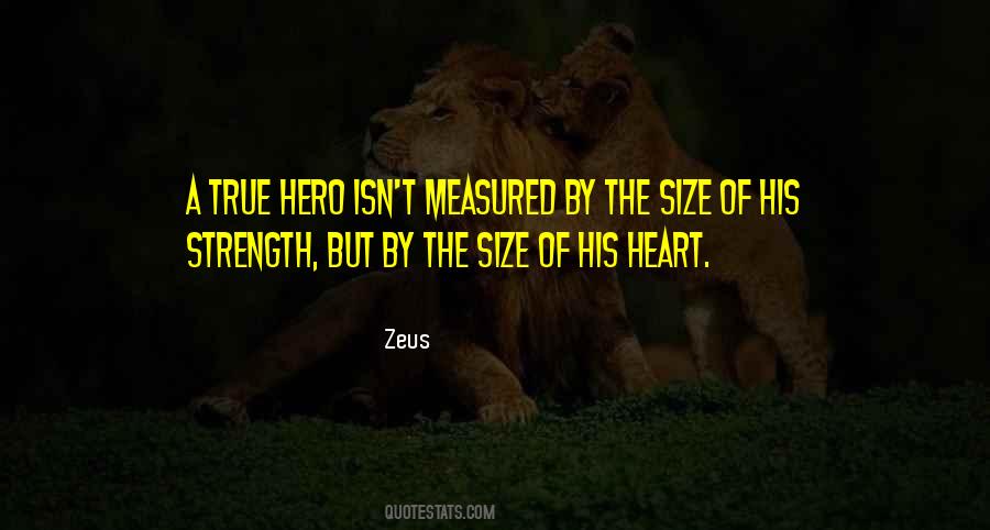 Strength Of The Heart Quotes #567993